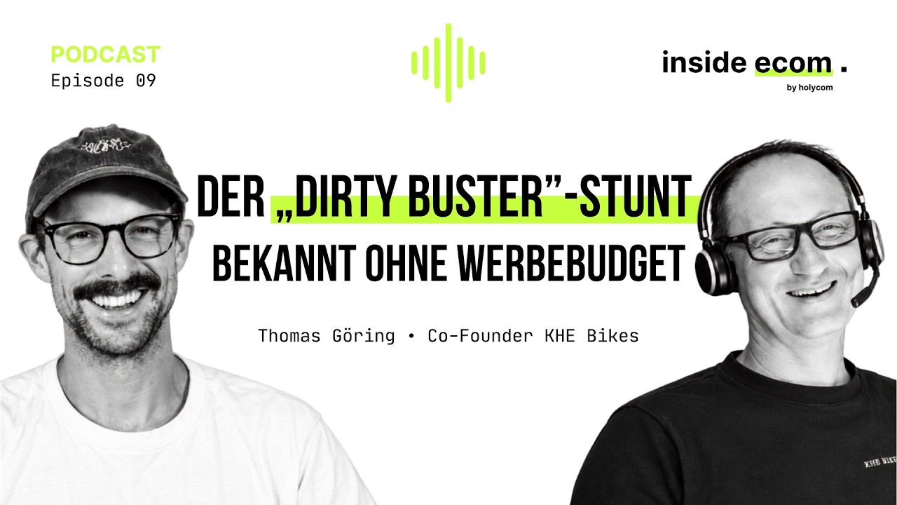 Folge 09 — Wie KHE Bikes ohne Werbebudget in jedes Magazin kam, mit Thomas Göring (KHE Bikes)